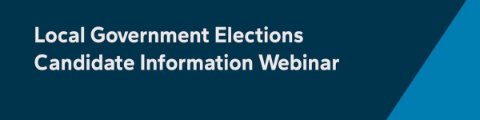 Local Government Election webinar to watch and share