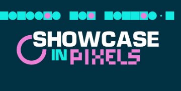Showcase in Pixels 2025